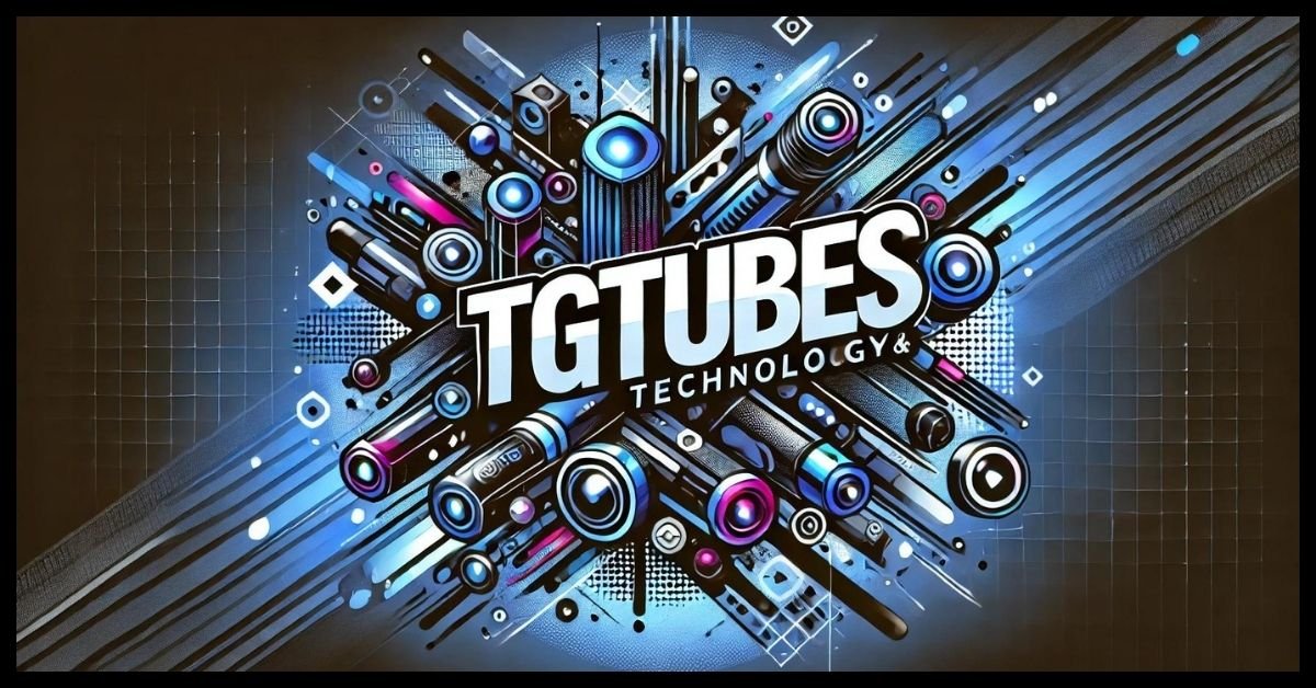 TGTubes