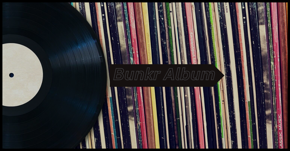 Bunkr Album